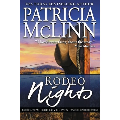 Rodeo Nights (Prequel to Where Love Lives) Paperback, Craig Place Books, English, 9781944126032