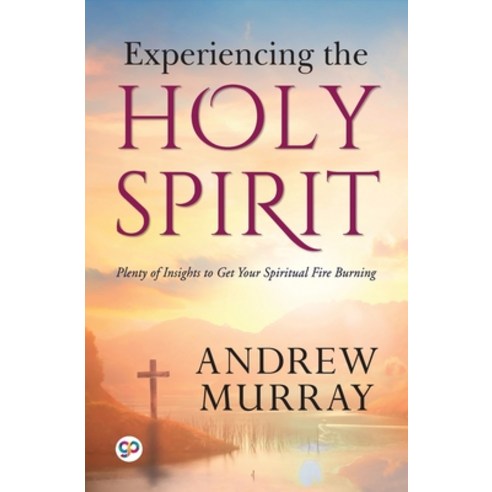 Experiencing the Holy Spirit Paperback, General Press, English, 9788194764809