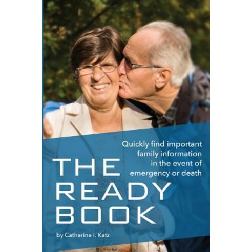 (영문도서) The Ready Book: A simple important tool to help you find family information in an emergency Paperback, Thats a Plenty Farm, English, 9781733802000