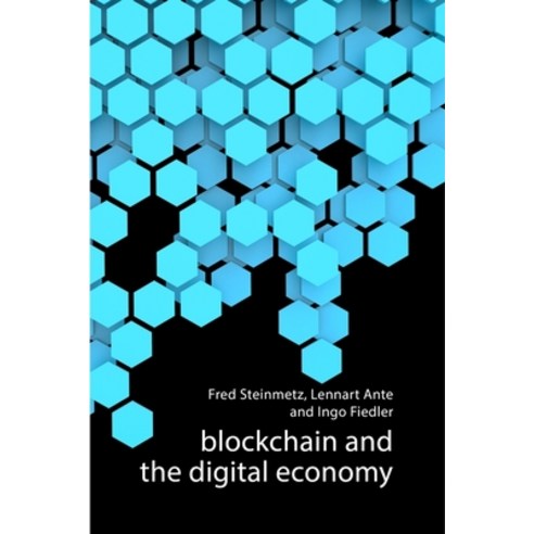 Blockchain and the Digital Economy Paperback, Agenda Publishing