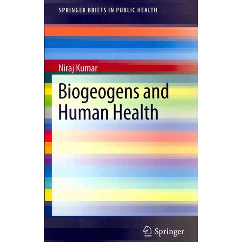 Biogeogens and Human Health, Springer Verlag