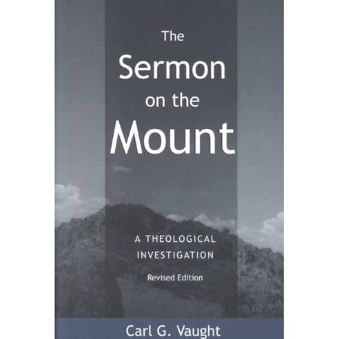 The Sermon on the Mount: A Theological Investigation, Baylor Univ Pr