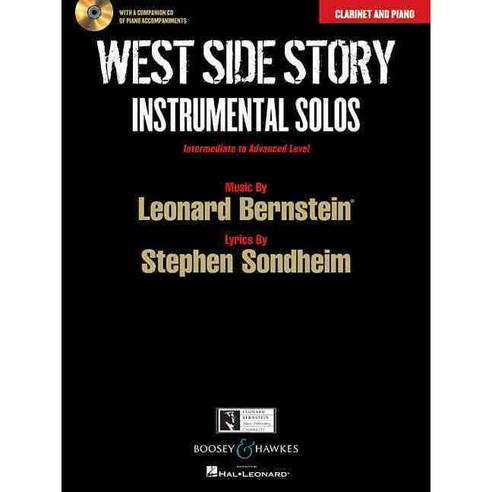 West Side Story Instrumental Solos: Clarinet and Piano: Intermediate to Advanced Level, Boosey & Hawkes