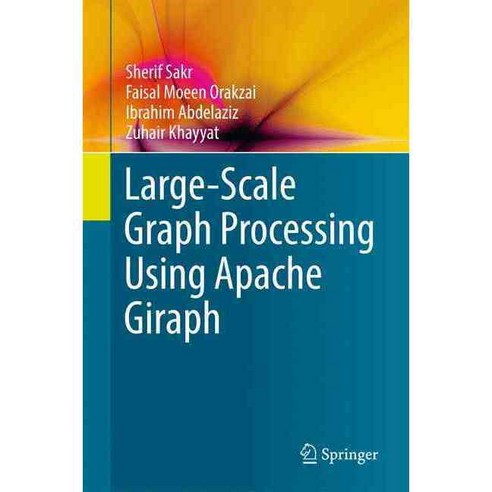 Large-scale Graph Processing Using Apache Giraph, Springer-Verlag New York Inc
