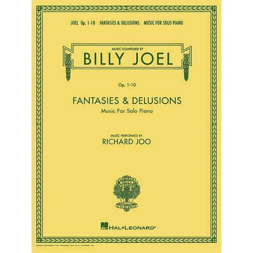 Billy Joel - Fantasies & Delusions: Music for Solo Piano Op. 1-10, Hal Leonard Corp