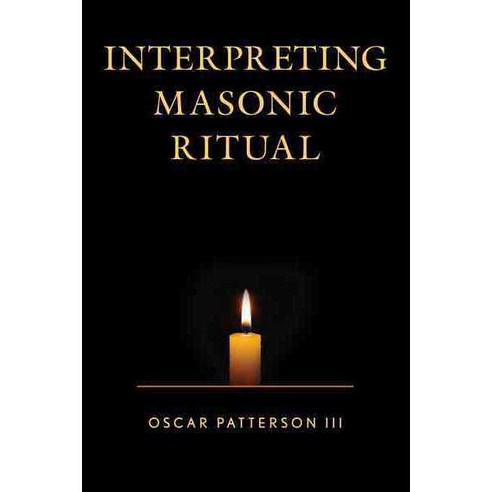 Interpreting Masonic Ritual, Hamilton Books