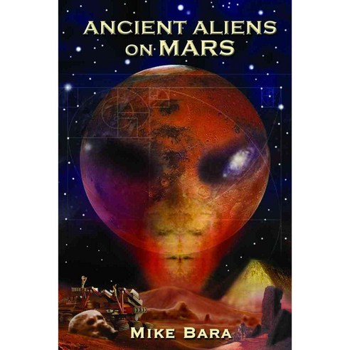 Ancient Aliens on Mars, Adventures Unlimited Pr