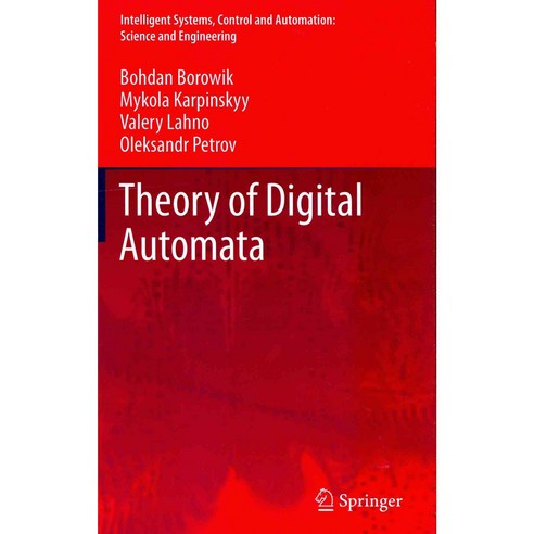 Theory of Digital Automata, Springer Verlag