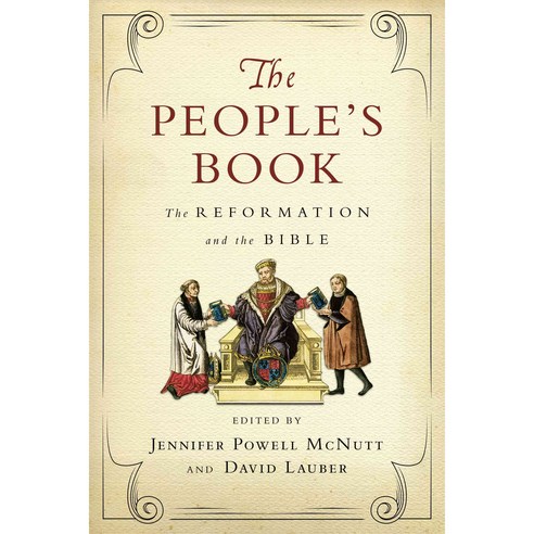 The People''s Book: The Reformation and the Bible, Ivp Academic
