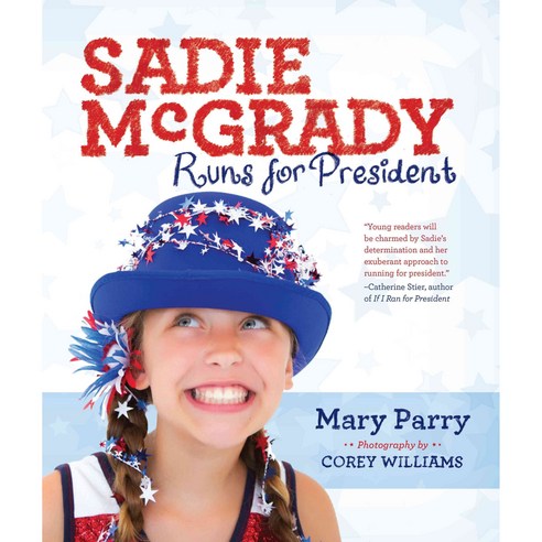 Sadie McGrady Runs for President, Inkshares