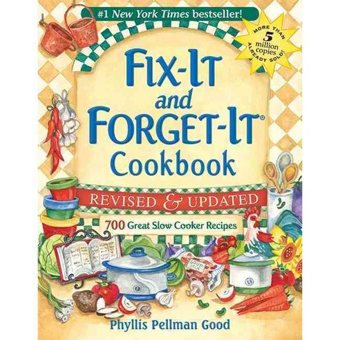 Fix-It and Forget-It Cookbook: 700 Great Slow Cooker Recipes, Good Books