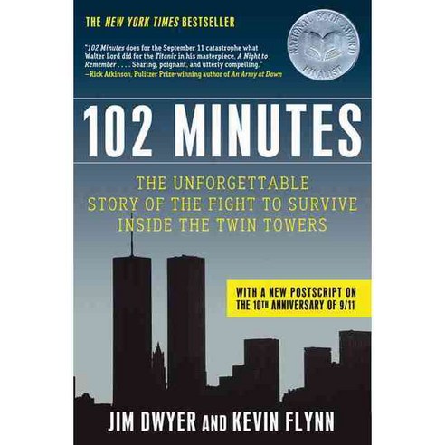 102 Minutes: The Unforgettable Story of the Fight to Survive Inside the Twin Towers, Times Books
