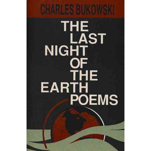 The Last Night of the Earth Poems, Ecco Pr