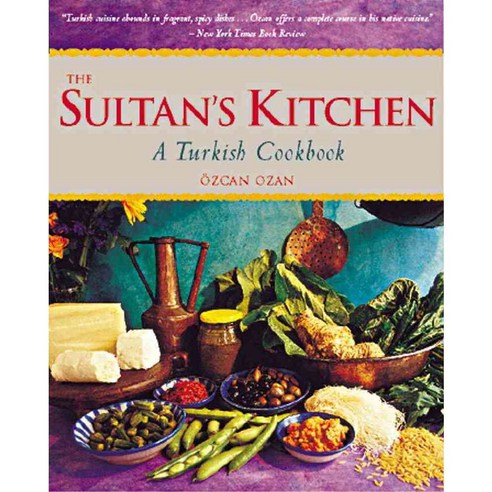 The Sultan''s Kitchen: A Turkish Cookbook, Periplus Editions