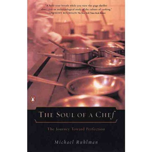 Soul of a Chef : The Journey Toward Perfection, Penguin USA