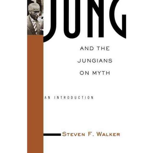 Jung and the Jungians on Myth, Routledge