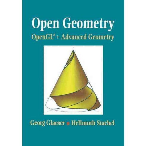 Open Geometry: Opengl + Advanced Geometry, Springer-Verlag New York Inc ...