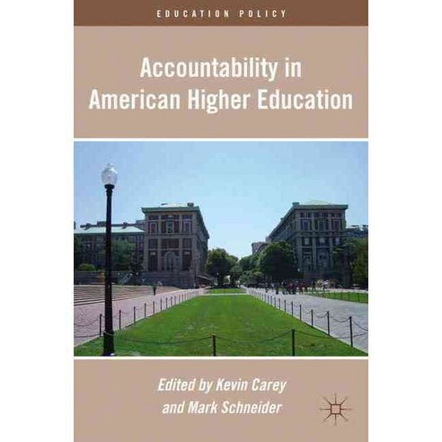 Accountability in American Higher Education, Palgrave Macmillan