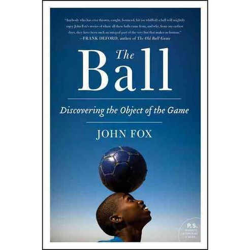 The Ball: Discovering the Object of the Game, Perennial