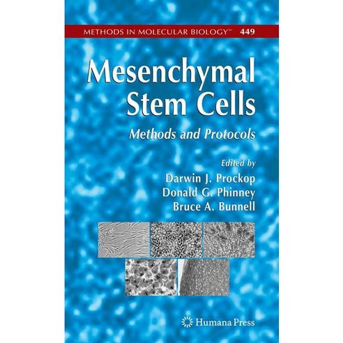 Mesenchymal Stem Cells: Methods and Protocols, Humana Pr Inc
