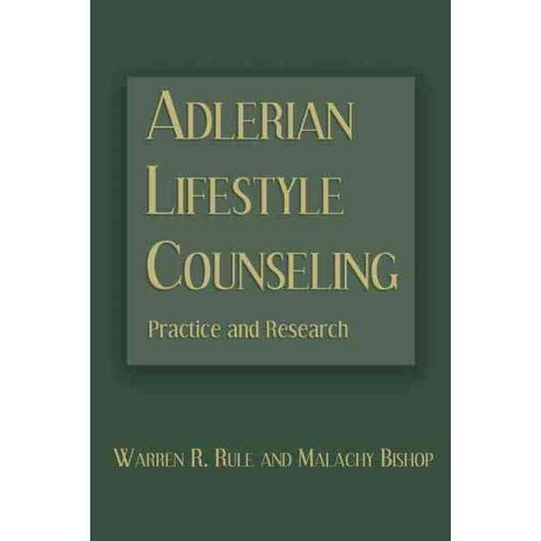 Adlerian Lifestyle Counseling: Practice and Research, Routledge