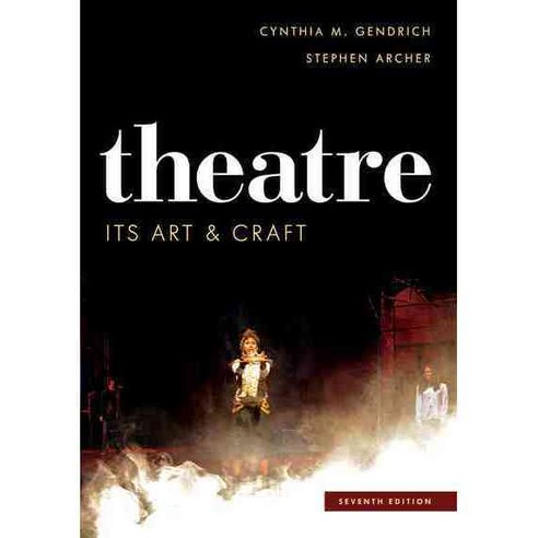 Theatre: Its Art and Craft Hardcover, Rowman & Littlefield Publishers