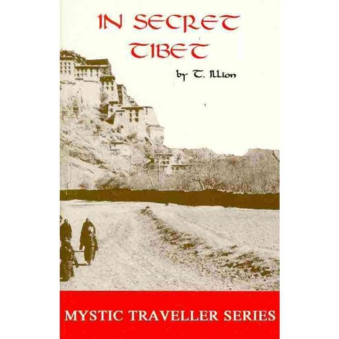 In Secret Tibet, Adventures Unlimited Pr