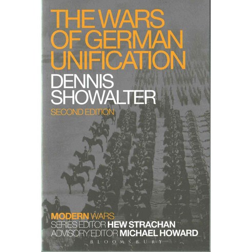 The Wars of German Unification, Bloomsbury USA Academic