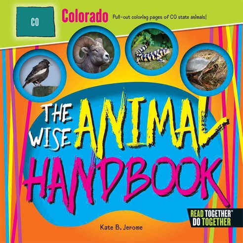 The Wise Animal Handbook Colorado, Arcadia Pub
