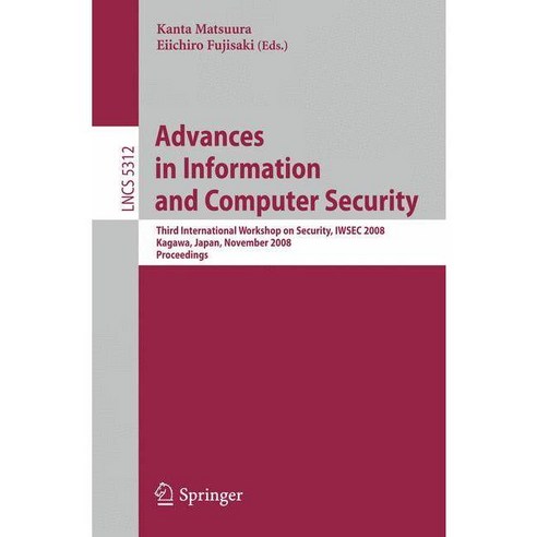 Advances in Information and Computer Security, Springer-Verlag New York Inc