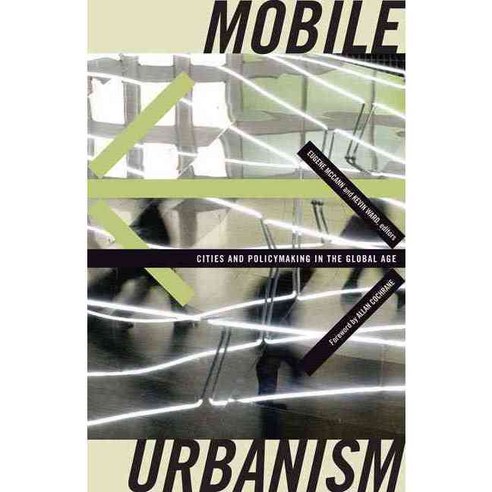 Mobile Urbanism Paperback, Univ of Chicago Behalf of Minnesota Univ Pres