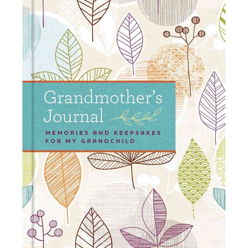 Grandmother''s Journal: Memories and Keepsakes for My Grandchild, Blue Streak