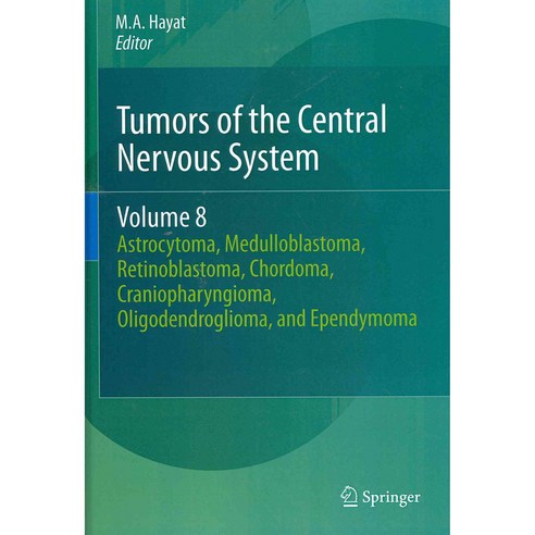 Tumors of the Central Nervous System 양장, Springer Verlag