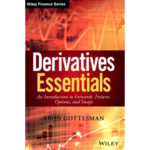 Derivatives Essentials, Wiley
