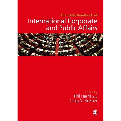 The Sage Handbook of International Corporate and Public Affairs Hardcover, Sage Publications Ltd