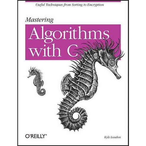 Mastering Algorithms With C PAP/E, Oreilly & Associates