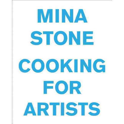 Mina Stone: Cooking for Artists, Kiito-San Llc