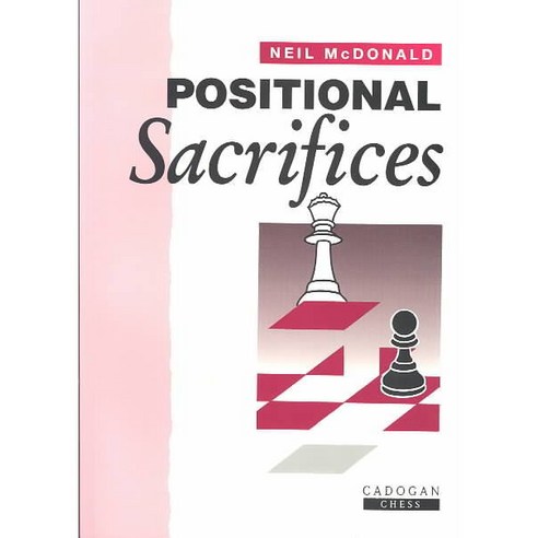 Positional Sacrifices, Everyman Chess