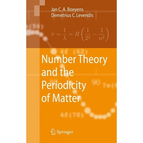 Number Theory and the Periodicity Of Matter, Springer Verlag