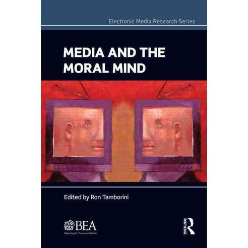 Media and the Moral Mind 양장, Routledge