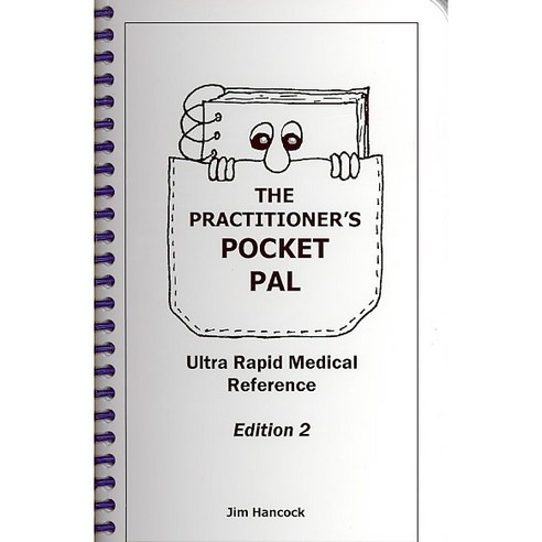 The Practitioner''s Pocket Pal: Ultra Rapid Medical Reference, Medmaster