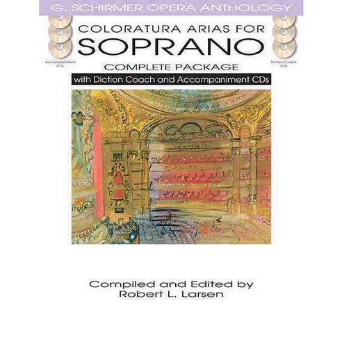 Coloratura Arias for Soprano Complete Package: With Diction Coach and Accompaniment CDs, G Schirmer Inc