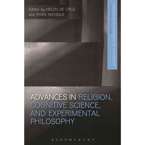 Advances in Religion Cognitive Science and Experimental Philosophy Hardcover, Bloomsbury Academic