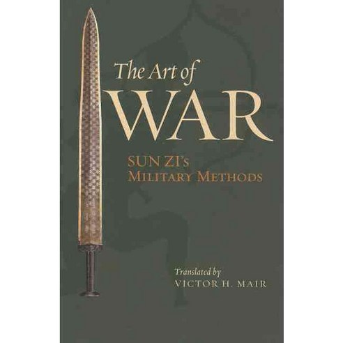 The Art of War: Sun Zi''s Military Methods, Columbia Univ Pr