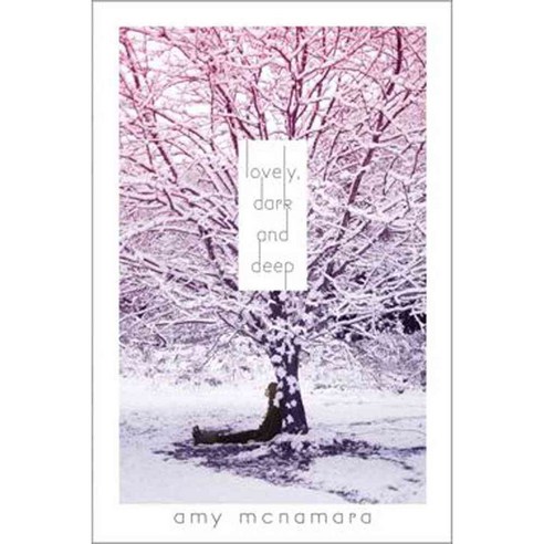 Lovely Dark and Deep, Simon & Schuster