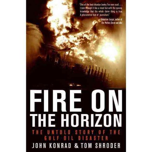 Fire on the Horizon: The Untold Story of the Gulf Oil Disaster, Harperluxe