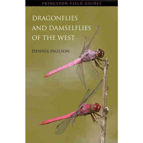 Dragonflies and Damselflies of the West, Princeton Univ Pr