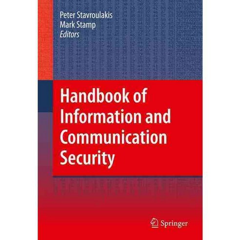 Handbook of Information and Communication Security, Springer Verlag