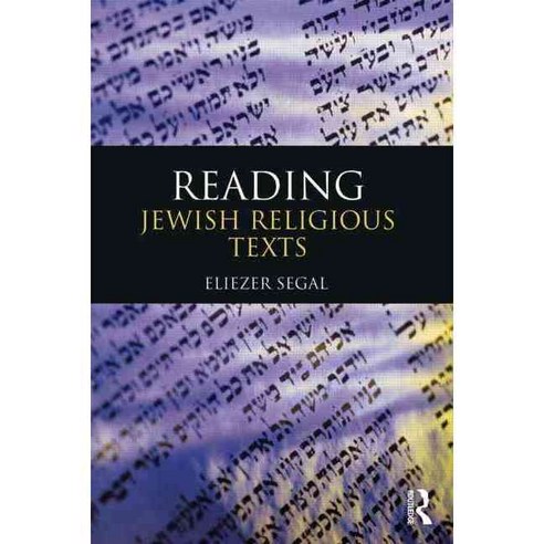 Reading Jewish Religious Texts Paperback, Routledge
