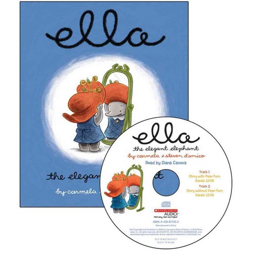 Ella the Elegant Elephant Read Along : With Audio CD, Scholastic Press